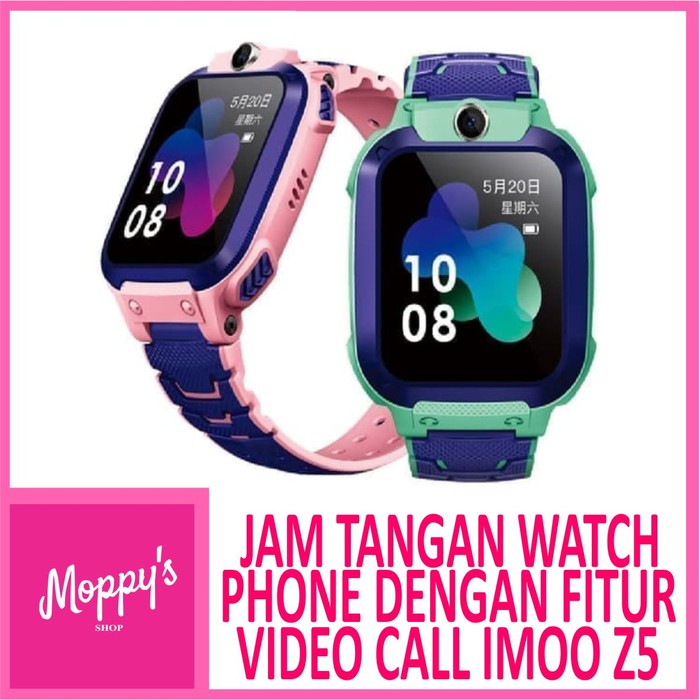 JAM TANGAN Watch Phone dengan fitur video call IMOO Z5