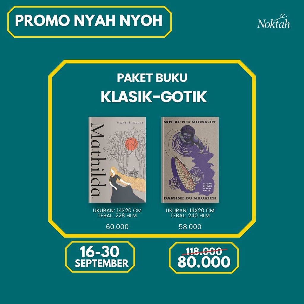 Paket Buku Klasik Gotik Not After Midnight karya Daphne du Maurier dan Mathilda karya Mary Shelley
