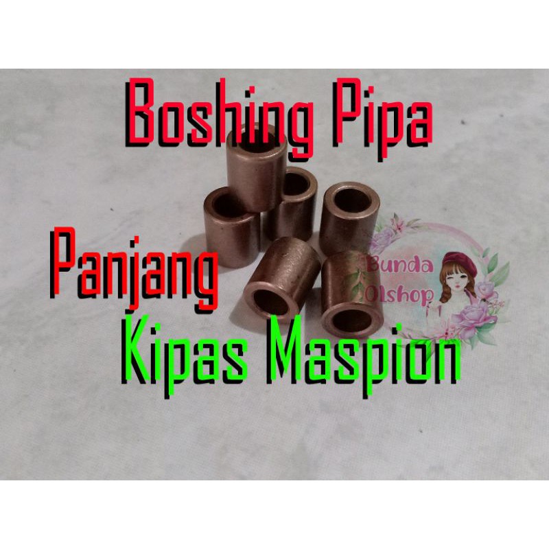 Boshing Pipa Panjang Kipas Angin Maspion / Bos Pipa Kipas Maspion