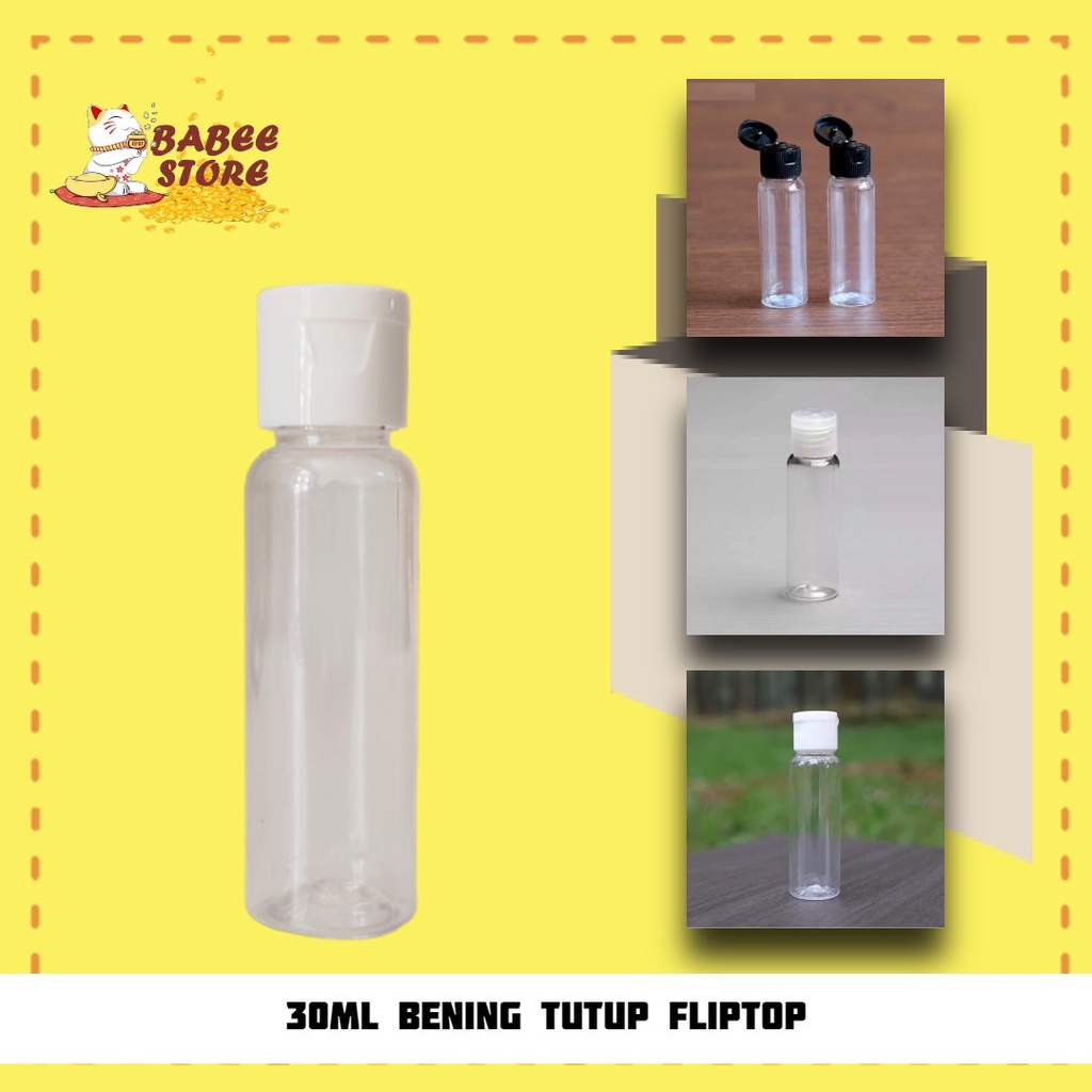 [HARGA GROSIR] BABEE BOTOL 30ML FLIPTOP BENING BAHAN TEBAL / BOTOL ISI ULANG LOTION