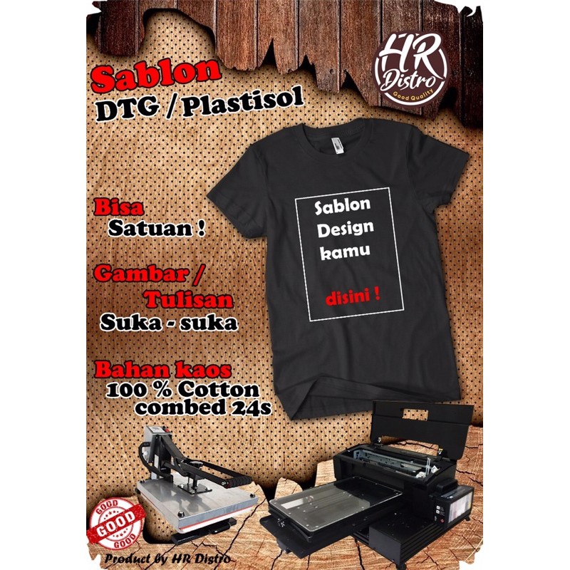 Sablon satuan / Sablon DTG / Sablon DTF / Sablon Print
