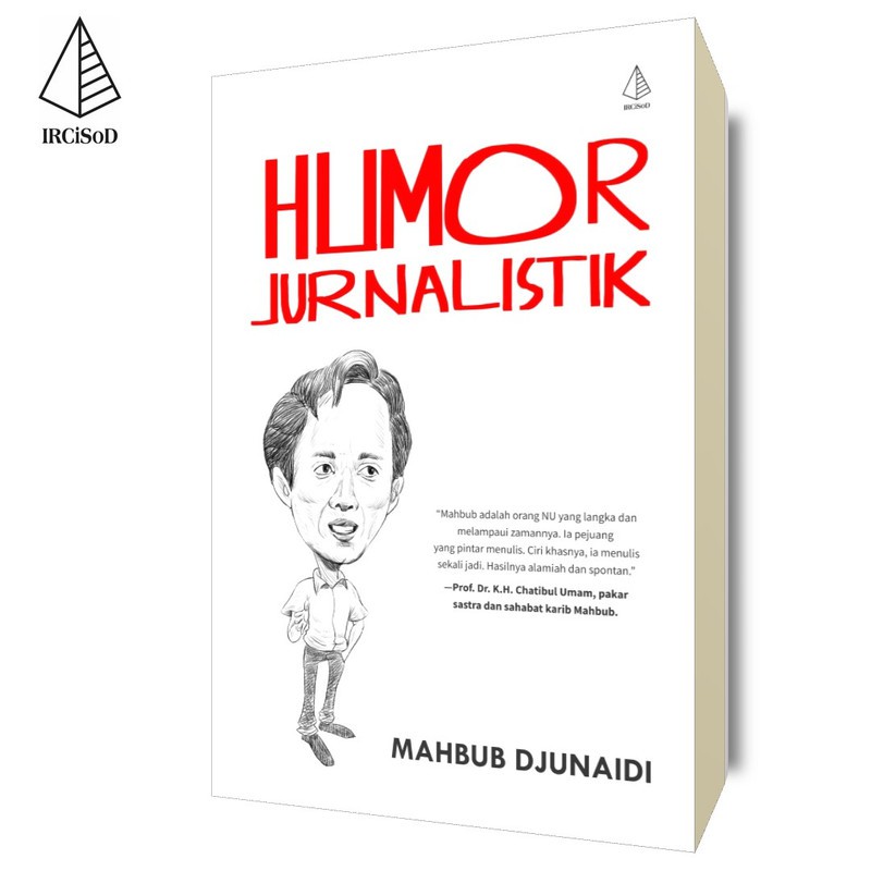 Humor Jurnalistik - Mahbub Djunaidi