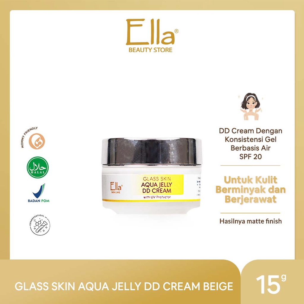 Ella Skincare Glass Skin Aqua Jelly DD cream BEIGE with UV Filter - Konsistensi Gel, Berbasis Air, M