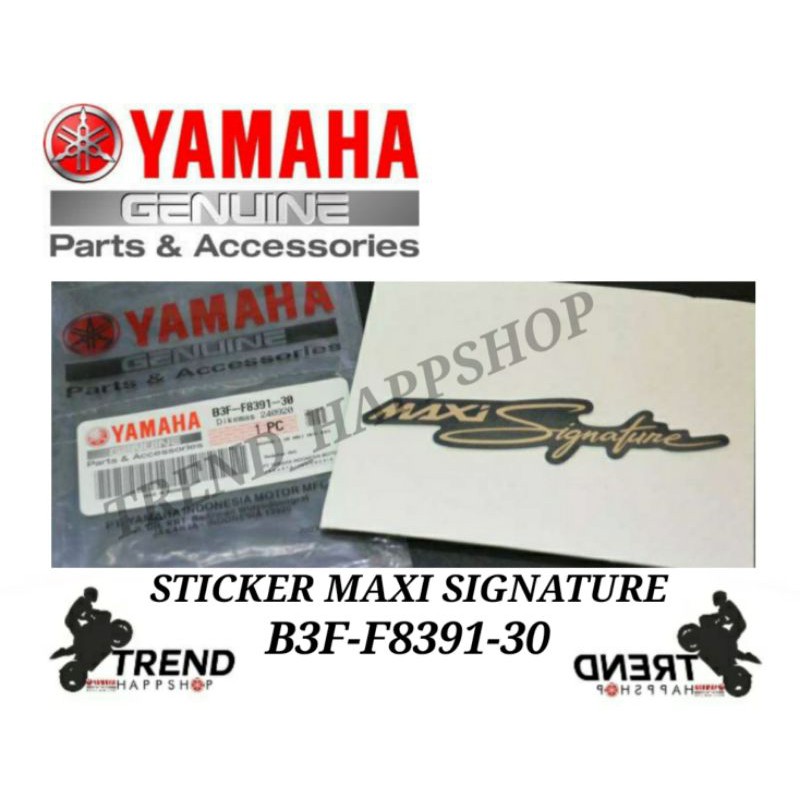 

STIKER MAXI SIGNATURE B3F-F8391-30