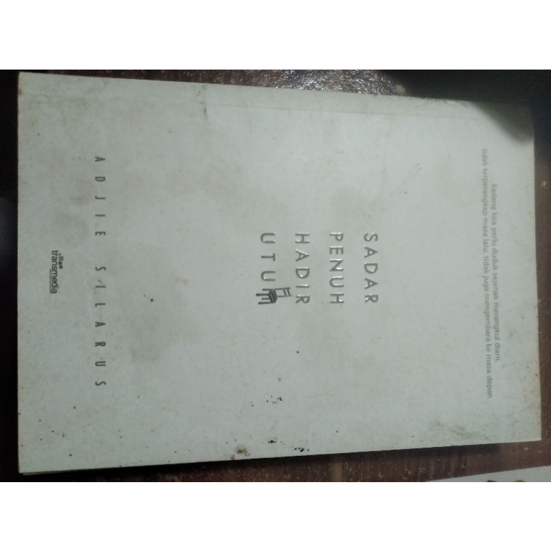 Buku Pengembangan diri Preloved Thrift Bekas Pakai Pribadi: Sadar Penuh Hadir Utuh