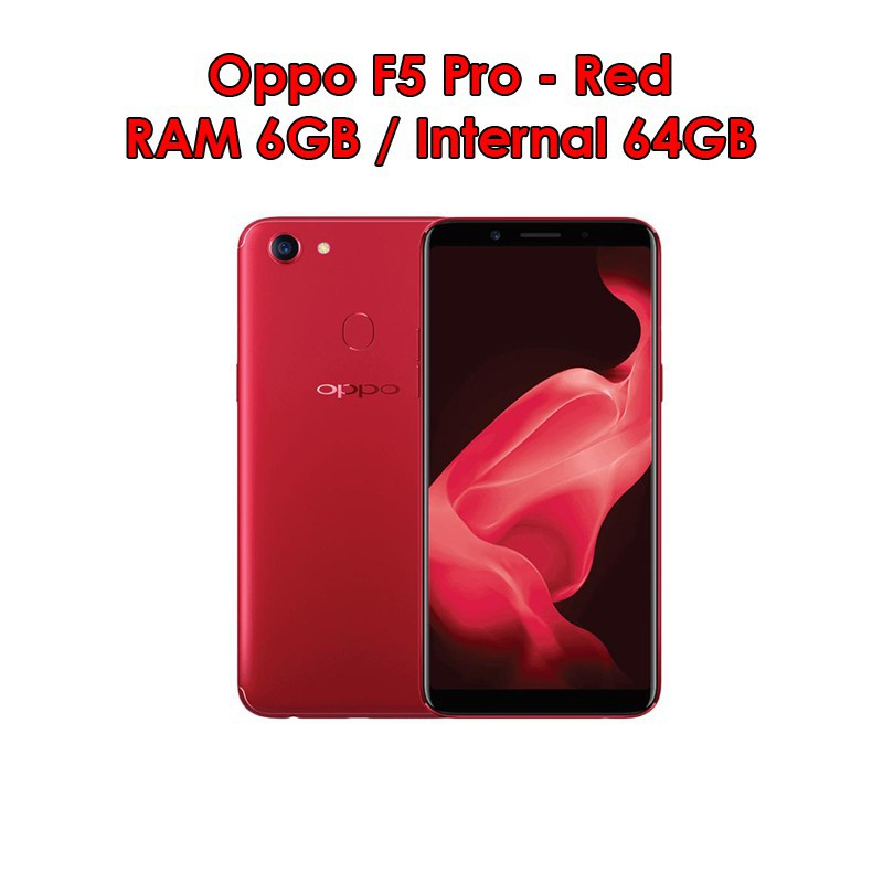 Oppo F5 Pro 6 64 6gb 64gb Red Baru New Resmi Shopee Indonesia