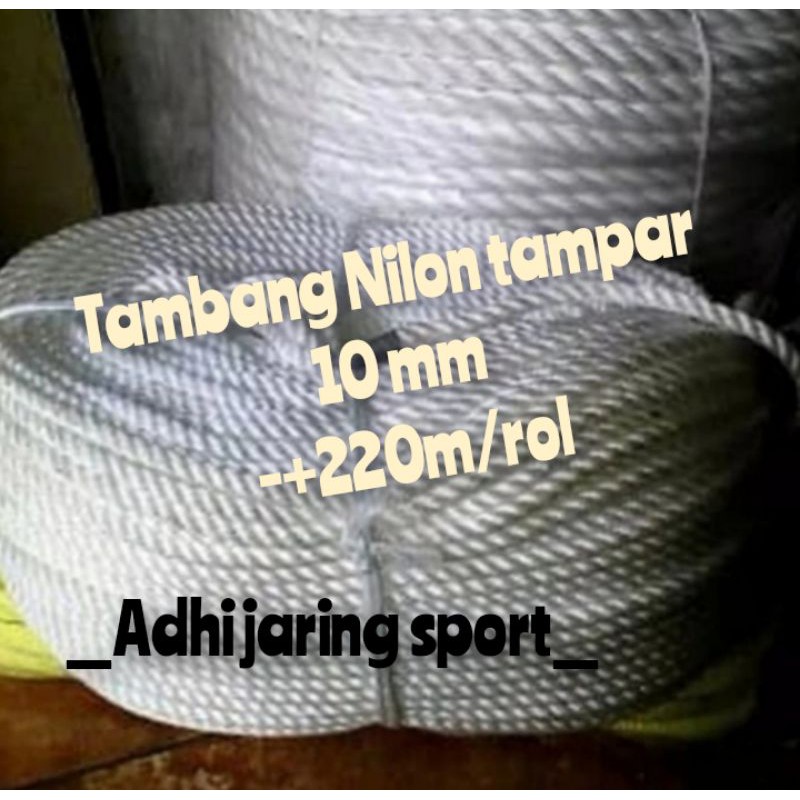 Tambang Nilon tampar 10mm/rol