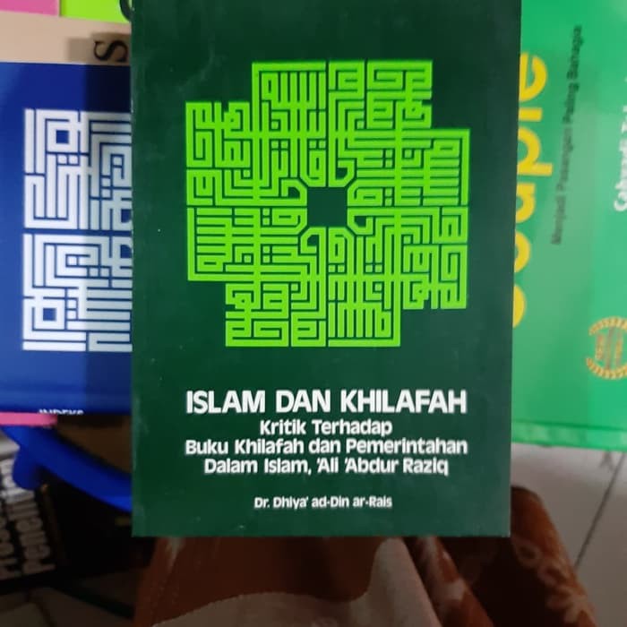 Islam Dan Khilafah - kritik terhadap buku khilafah pemerintahan /Pustaka