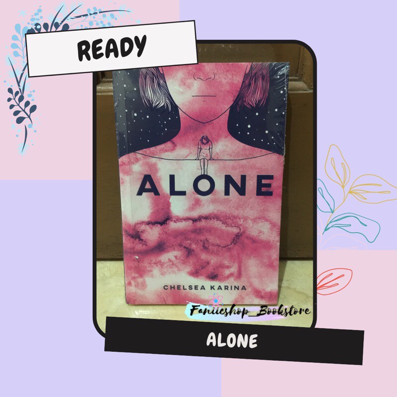 Novel Alone by Chelsea Karina