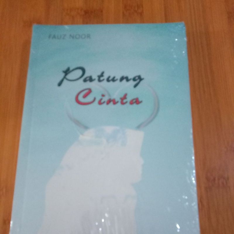 novel PATUNG CINTA fauz noor