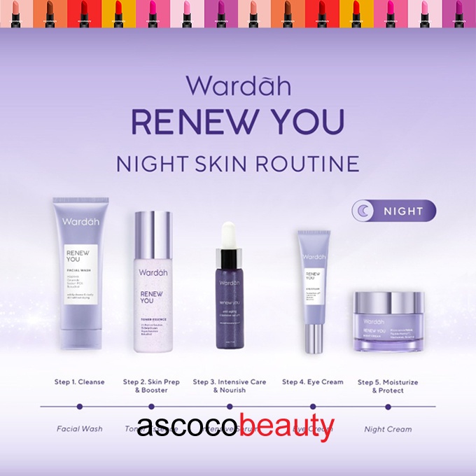 Wardah RENEW YOU ANTI AGING | Day Cream Night Eye Intensive Serum Treatment Toner Essence Facial Wash Face ✰ ascocobeauty ✰