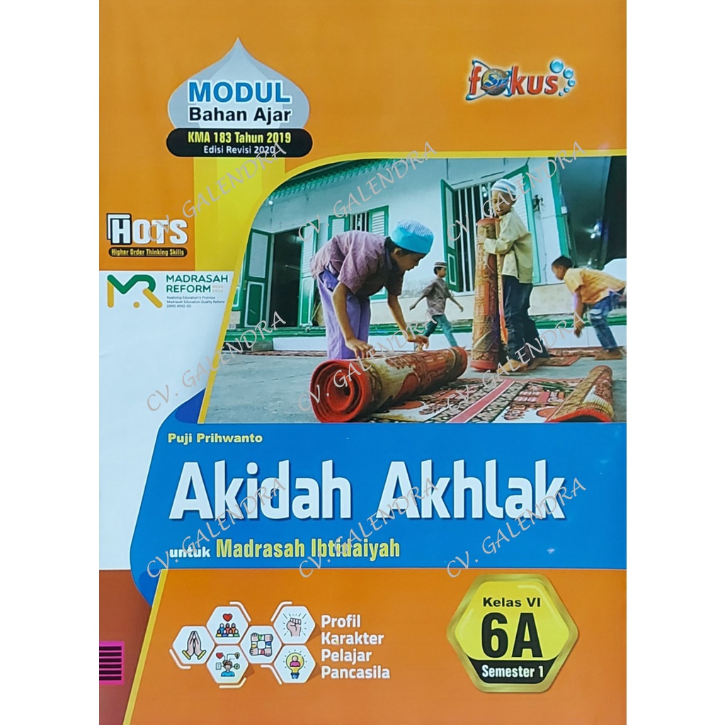 Lks Fokus Akidah Akhlak MI/SDI Kelas 6 Semester 1
