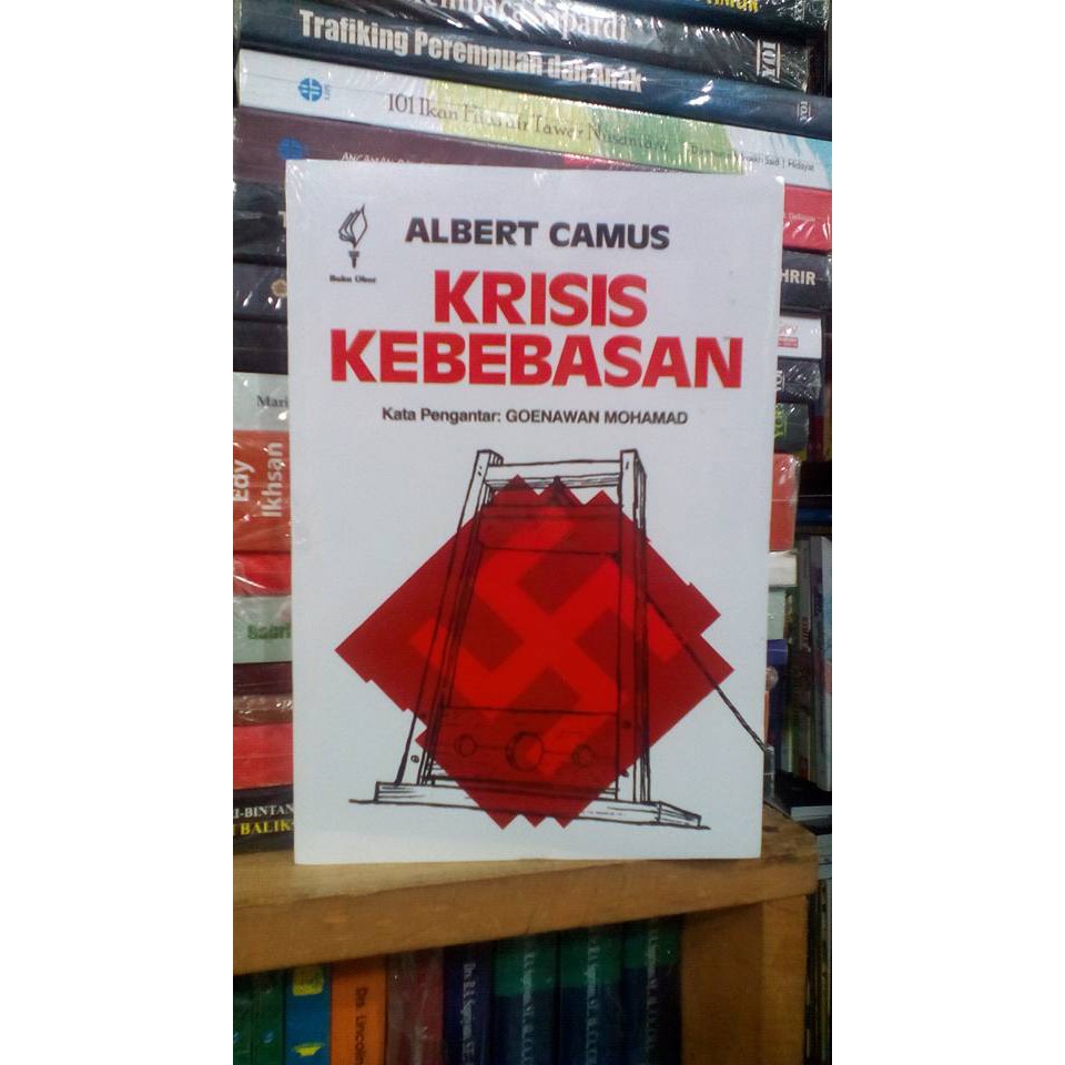 Krisis Kebebasan - Albert Camus
