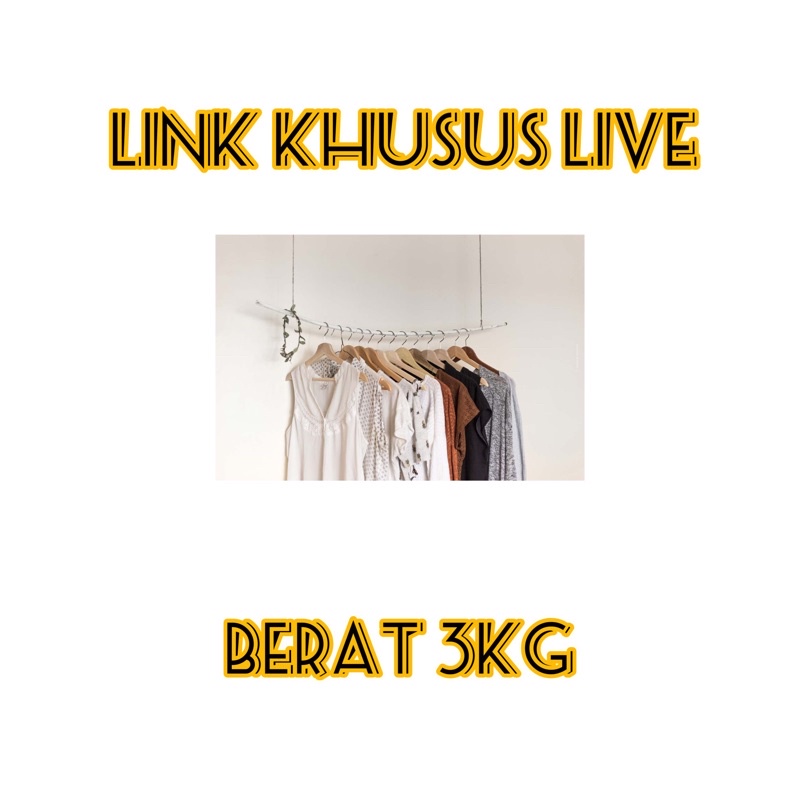 Link khusus live,berat 3kg