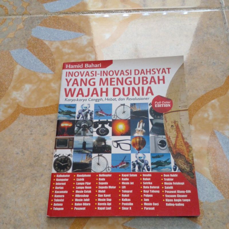Inovasi Inovasi Dahsyat Yang Mengubah Wajah Dunia