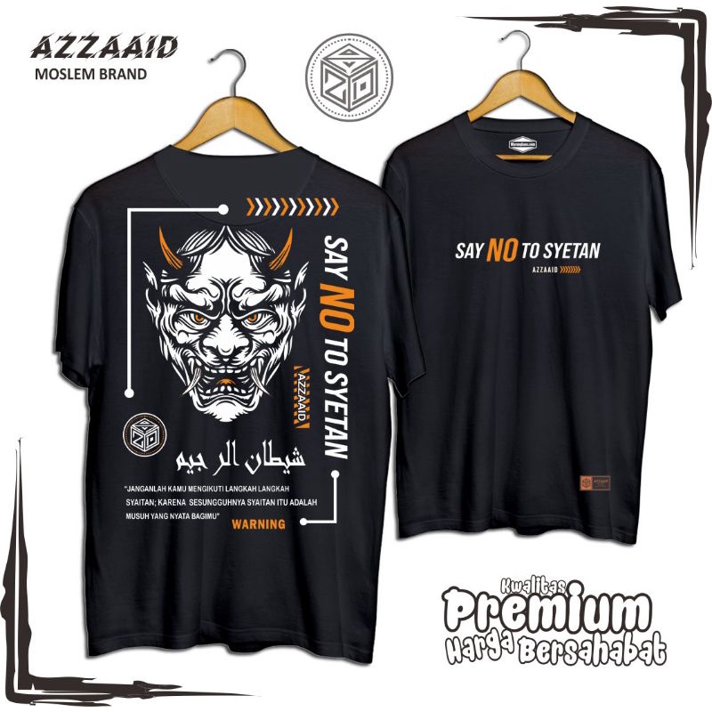 KAOS SANTRI_SAY NO TO SYETAN /KAOS DAKWAH/BUSANA KAOS MUSLIM/ KAOS SANTRI KEKINIAN/ KAOS CAH PONDOKA