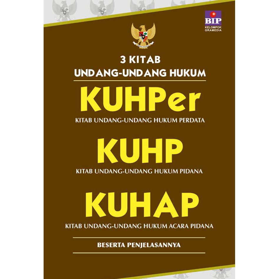 

3 Kitab Undang-undang Hukum,KUHper, KUHP, KUHAP