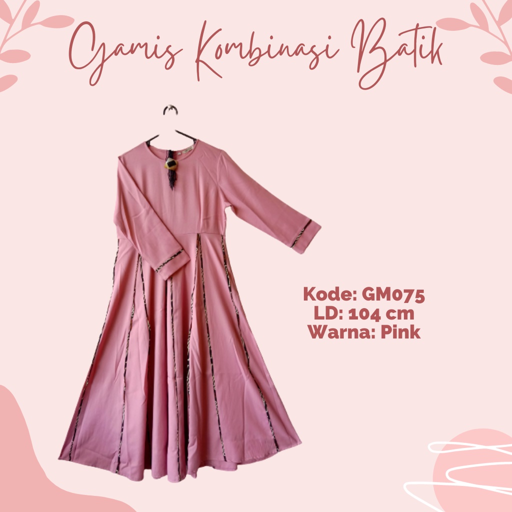 Baju Gamis Wanita Terbaru 2022 Kombinasi Batik