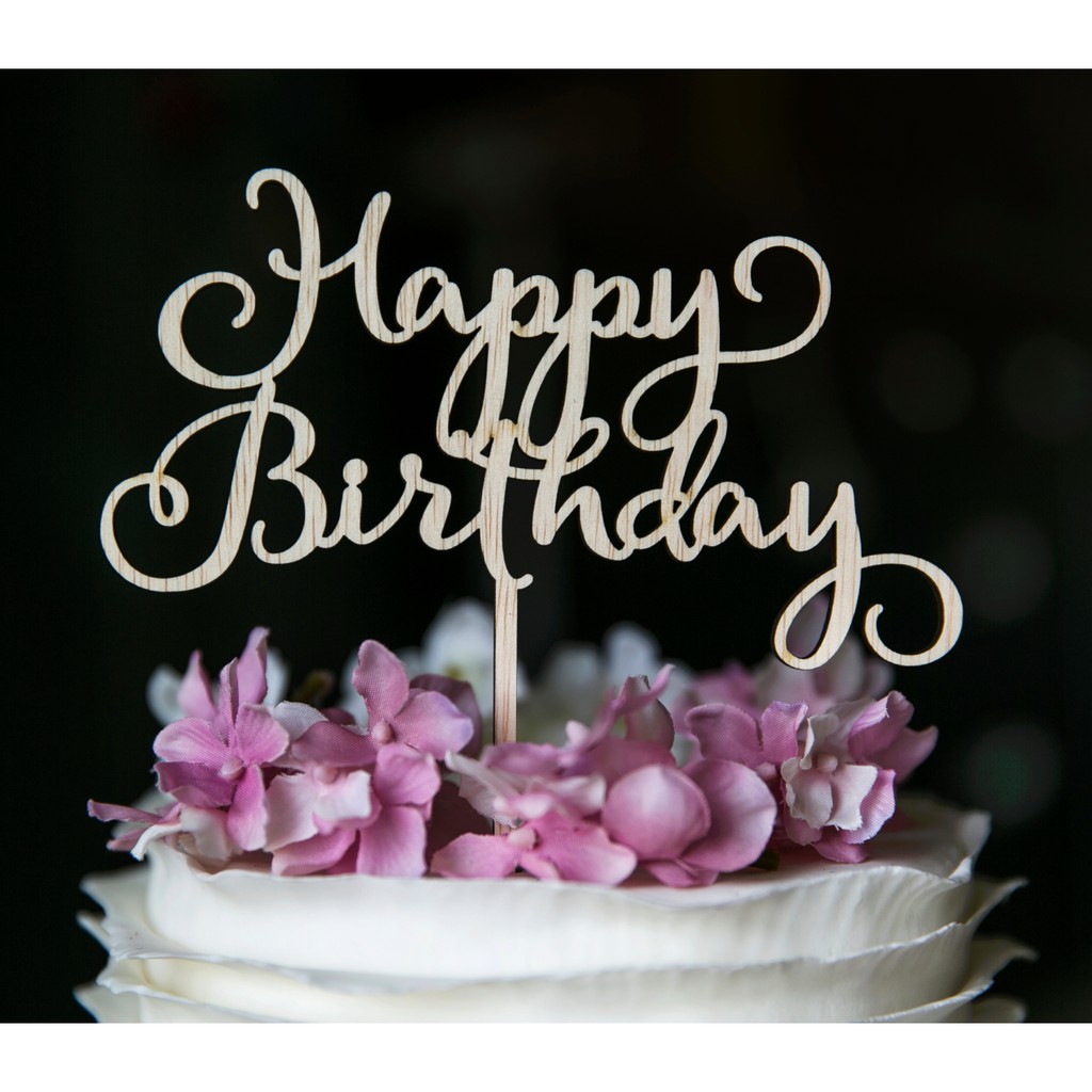 

Happy Birthday Wooden Cake Topper