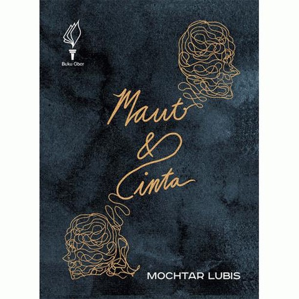 Maut dan Cinta - Mochtar Lubis