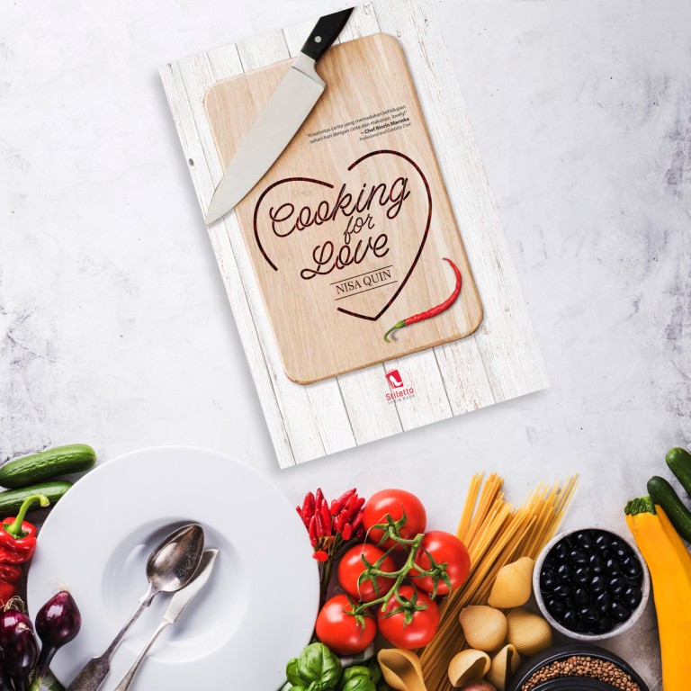 Stiletto Indie Book: Cooking for Love