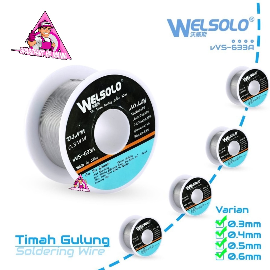 TIMAH GULUNG WELSOLO VVS-633A 0.3MM 0.4MM 0.5MM 0.6MM EXPORT ORIGINAL