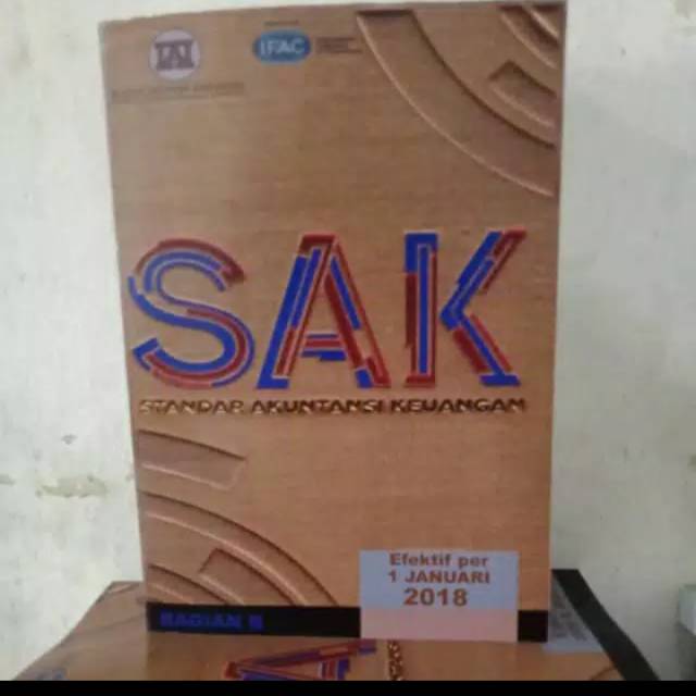 

SAK Standar Akuntansi Keuangan 2018 Bagian B