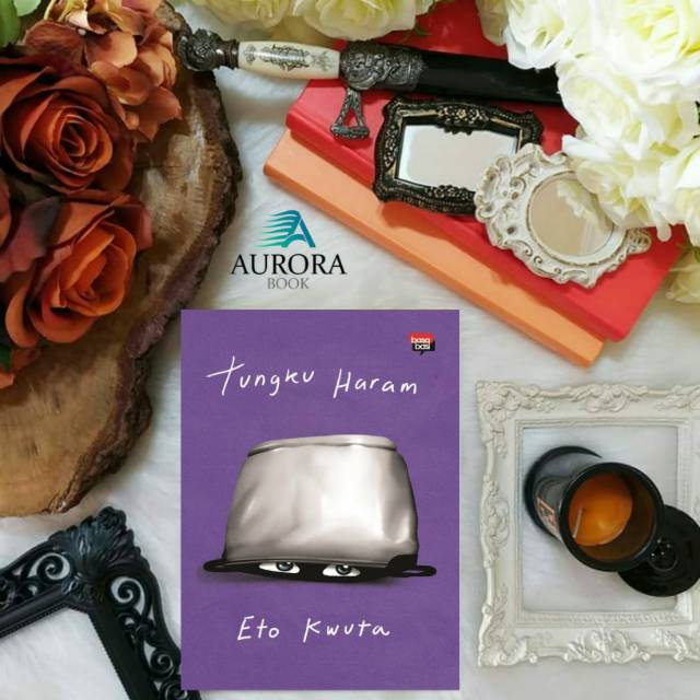 

BUKU TUNGKU HARAM - ETO KWUTA - ORIGINAL