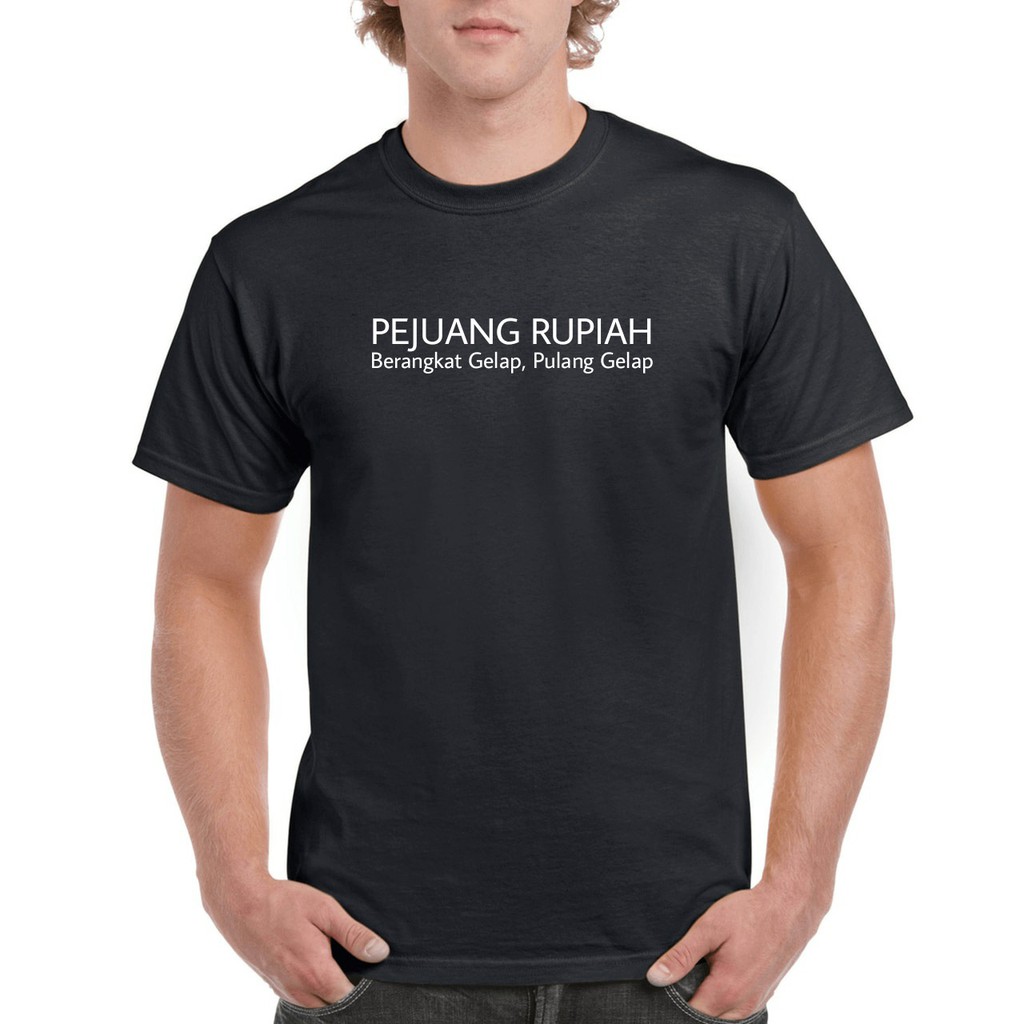Baju Kaos Pejuang Rupiah Round Neck Lengan Pendek