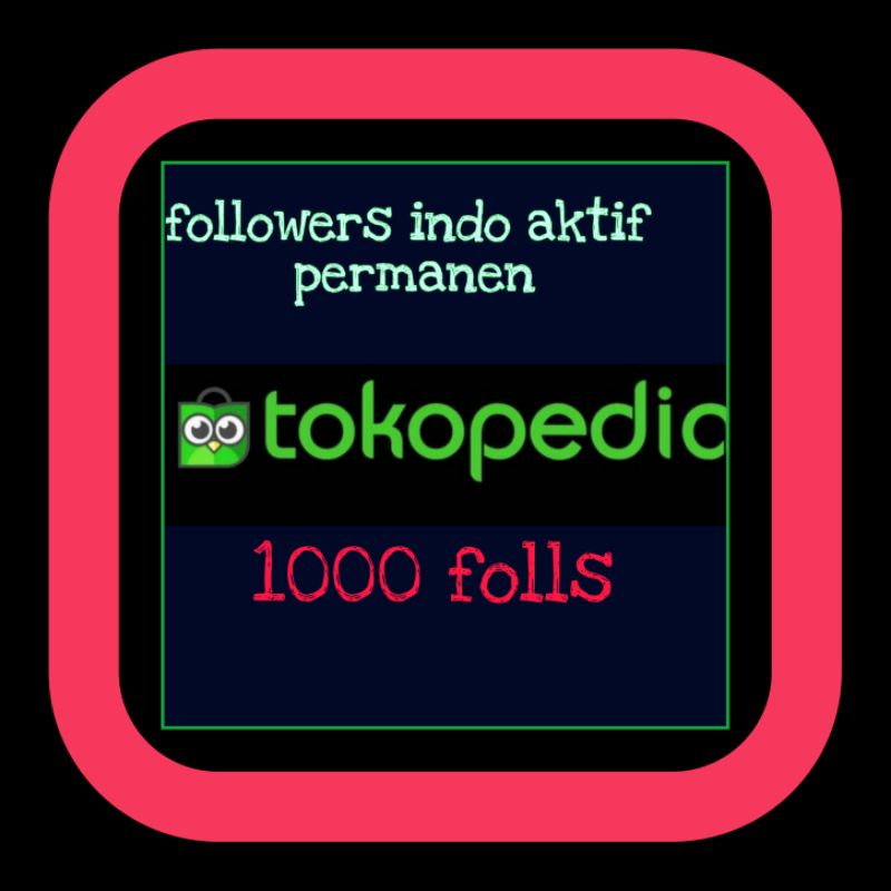 Optimasi Toko 1000 followers