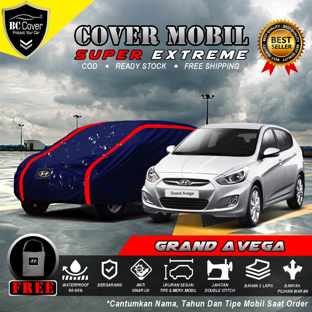 Body Cover Mobil Hyundai Grand Avega Outdoor Waterproof / Sarung Mobil Grand Avega Waterproof / Selimut Tutup Mantol Kerudung Mantel Penutup Mobil Hyundai Grand Avega Waterproof Outdoor Anti Air