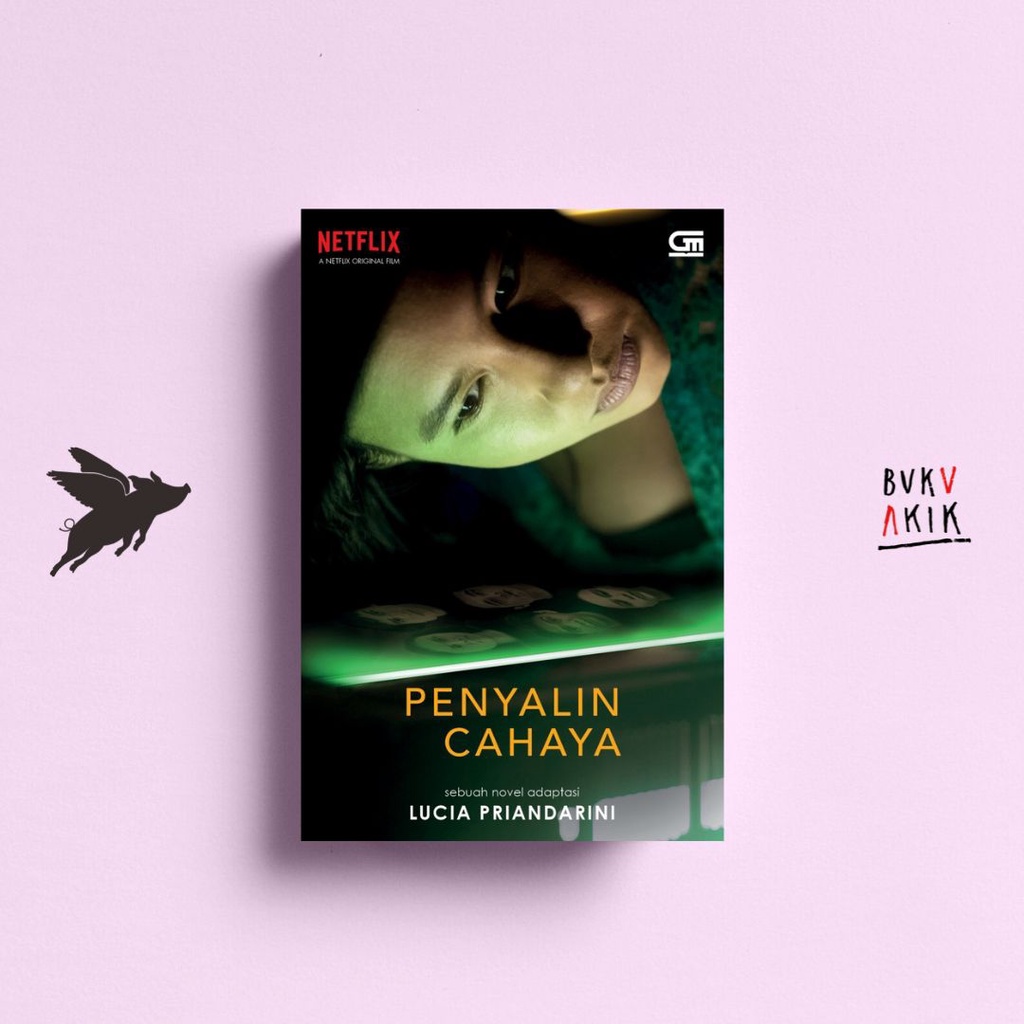 Penyalin Cahaya - Lucia Priandarini