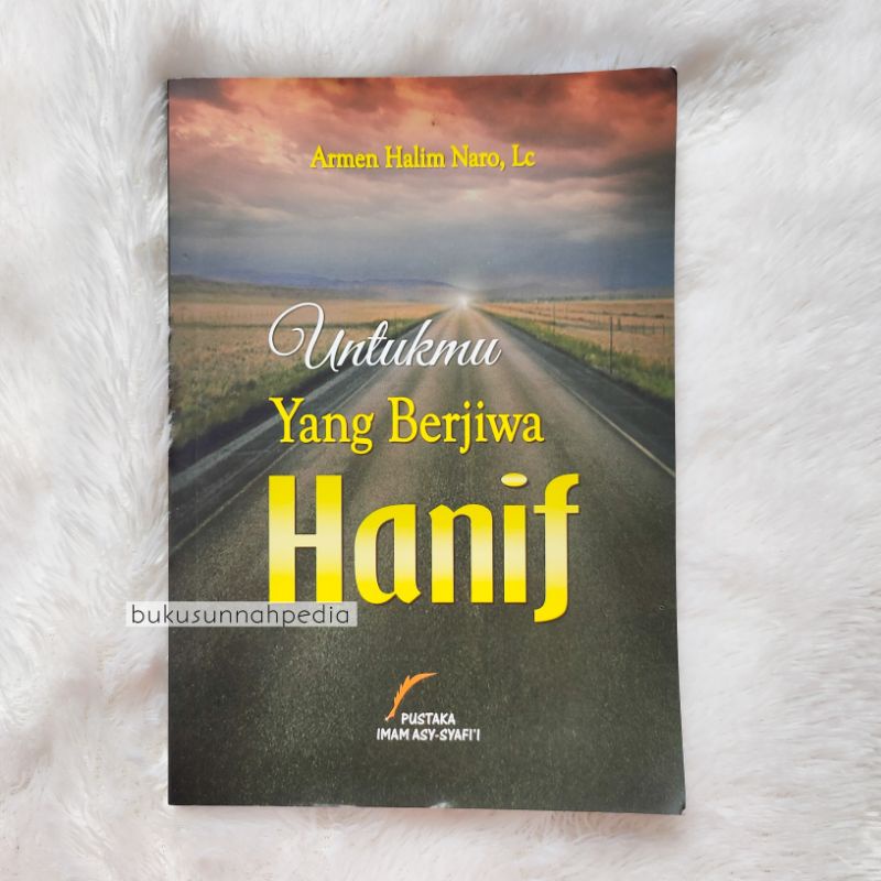 Untukmu Yang Berjiwa Hanif
