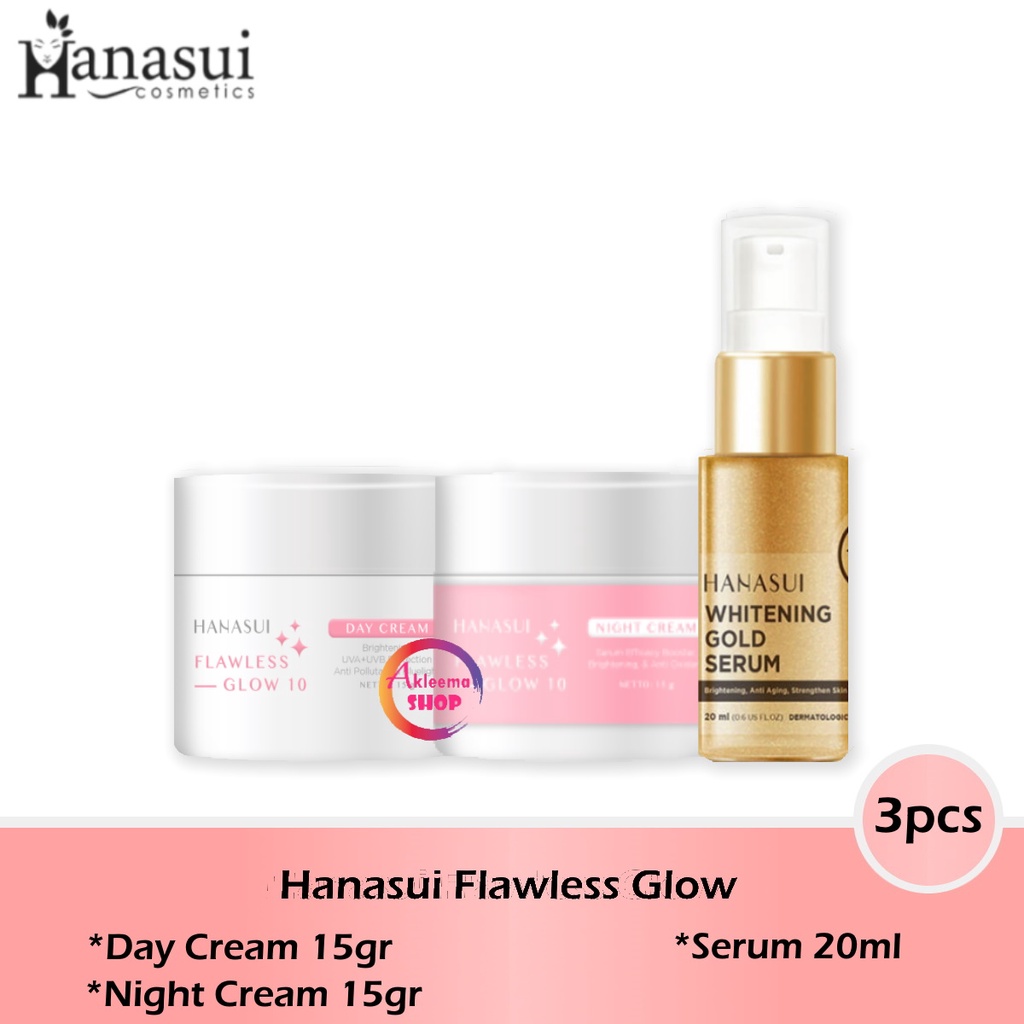 Paket Hanasui Flawless glow 3pcs(day cream 15gr+night cream 15gr+serum gold 20ml)