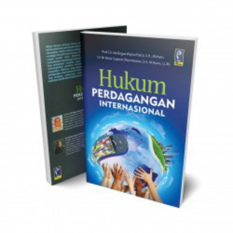 

BUKU HUKUM PERDAGANGAN INTERNASIONAL