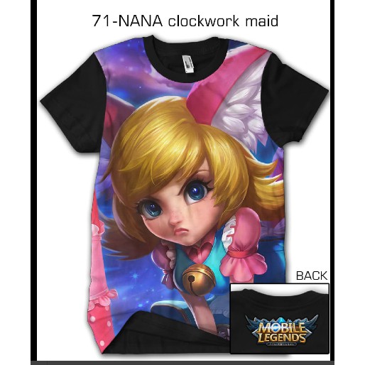 BAJU KAOS DISTRO CUSTOM PRINTING 3D MOBILE LEGEND NANA CLOCKWORK MAID - 71