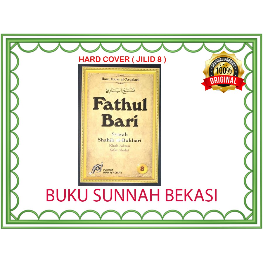 Fathul Bari JILID 8 | PIS | Syarah Shahih Bukhari