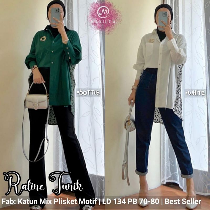RALINE TUNIK MASILCA