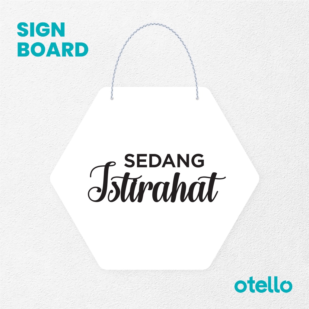 Otello Signage Sedang Istirahat Signage Board Acrylic Papan Gantung Akrilik Rantai Petunjuk Toko Modern Minimalist Kafe Restoran Kantor Gedung Cafe