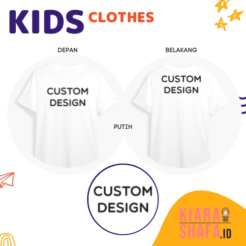 Kiarashafa - Kaos Anak [CUSTOM DESIGN]