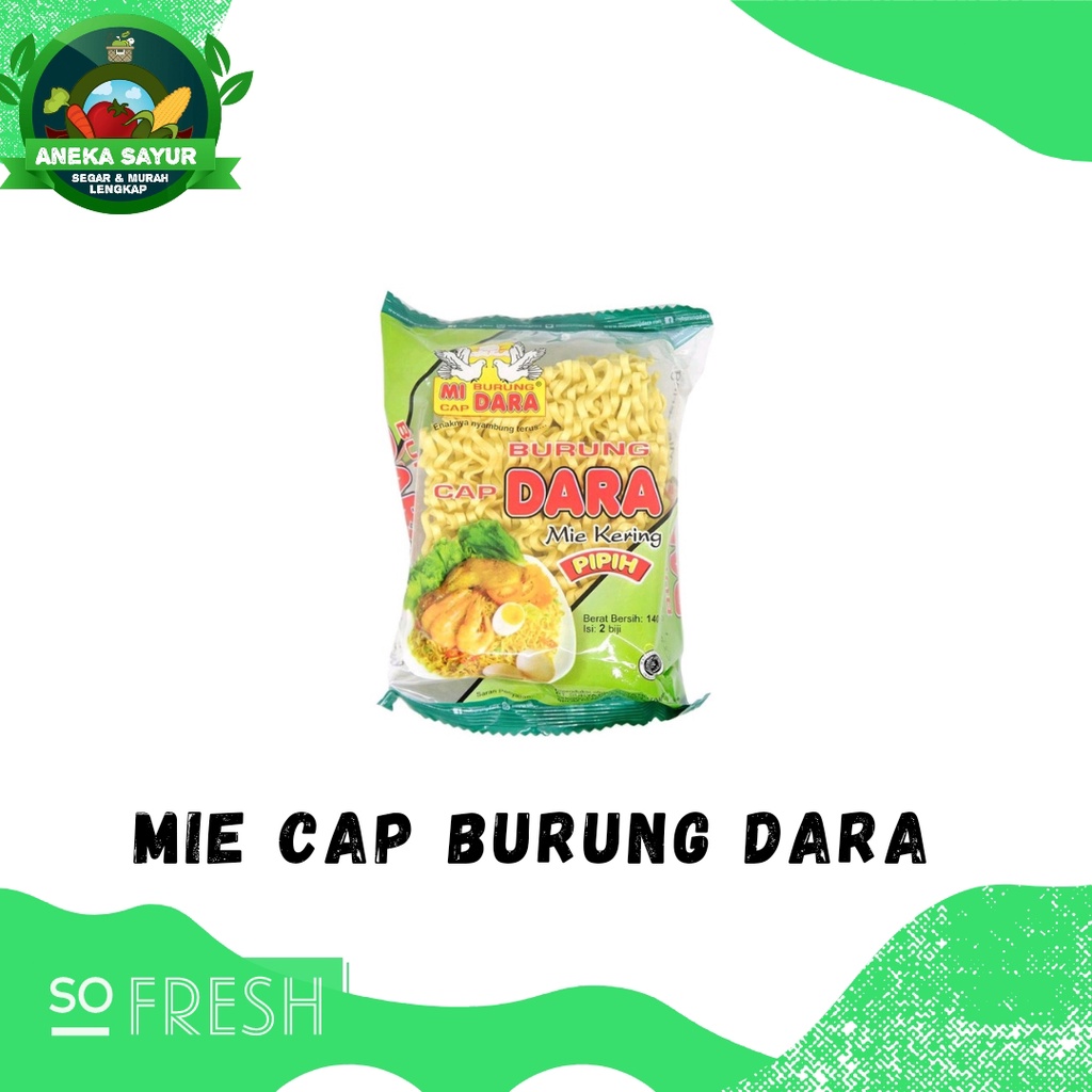 

Mie Cap Burung Dara