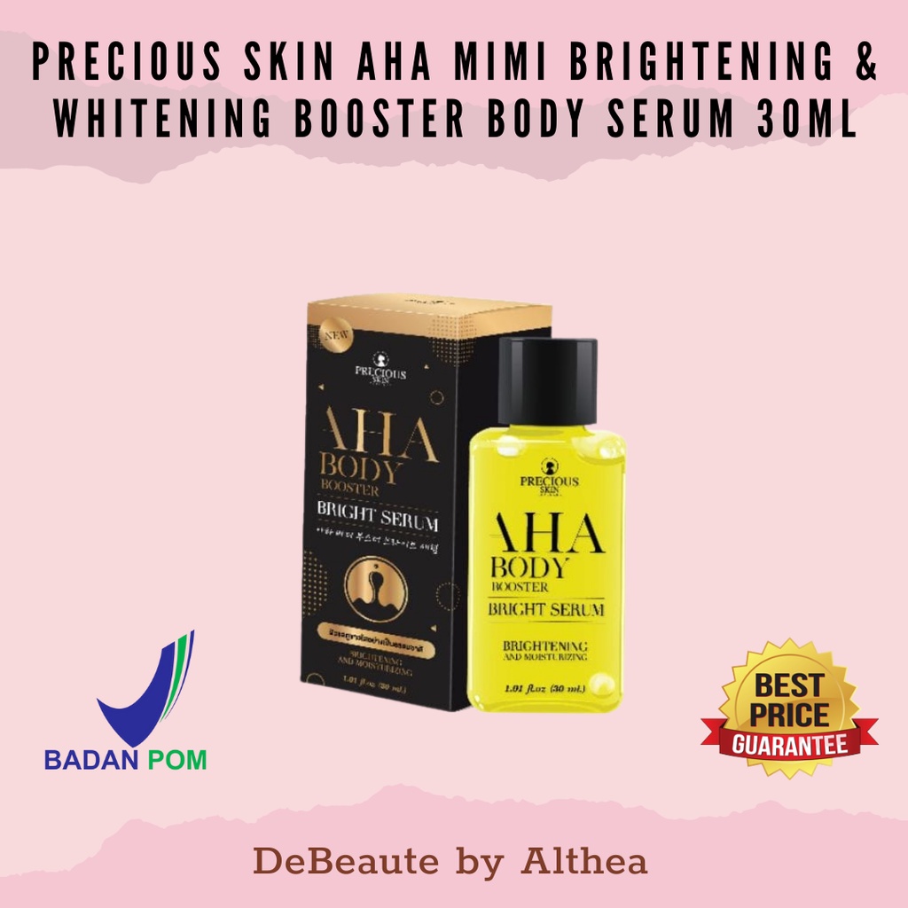 Precious Skin AHA Brightening &amp; Whitening Booster Body Serum / Serum Pemutih / Body Booster 30ml | 100ml