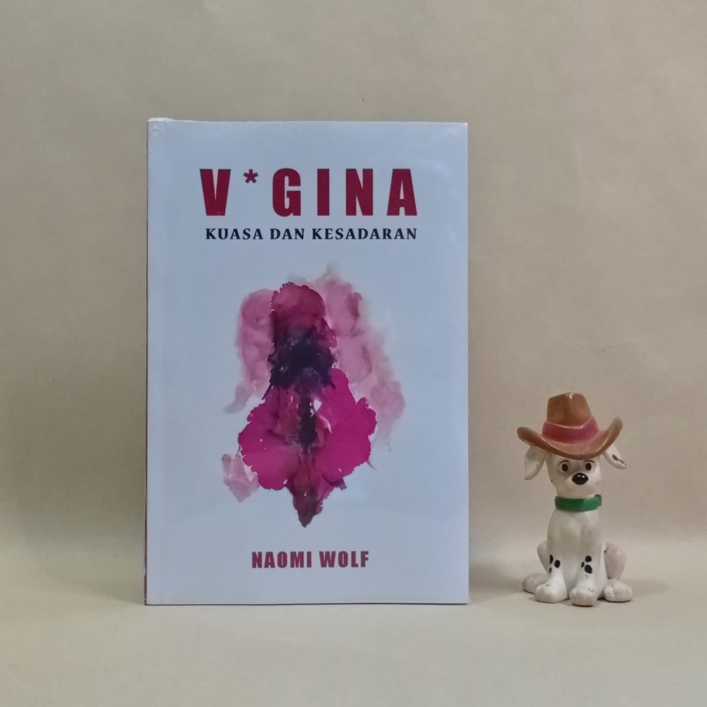 V*GINA : KUASA DAN KESADARAN - NAOMI WOLF