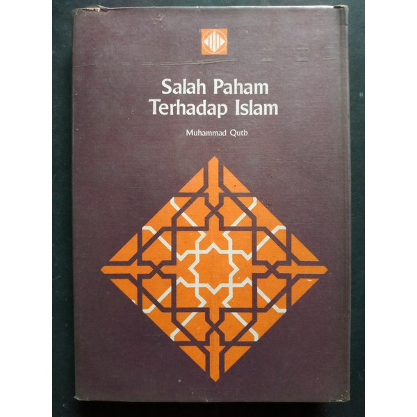 Muhammad Qutb Salah Paham Terhadap Islam Shopee Indonesia