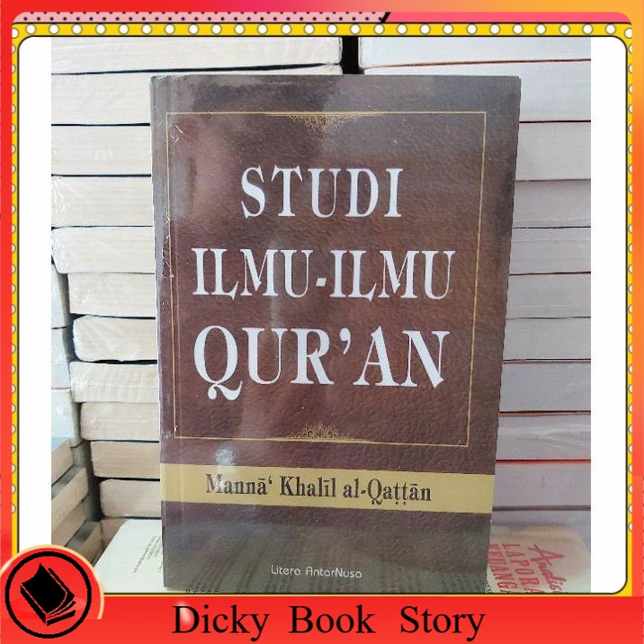 

BUKU STUDI ILMU ILMU QUR'AN BY MANNA KHALIL AL-QATTAN original