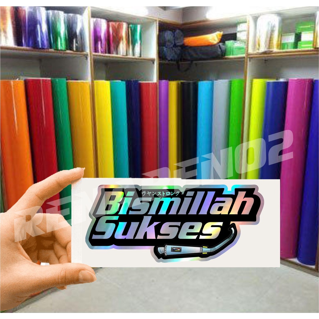 STICKER HOLOGRAM BISMILLAH SUKSES