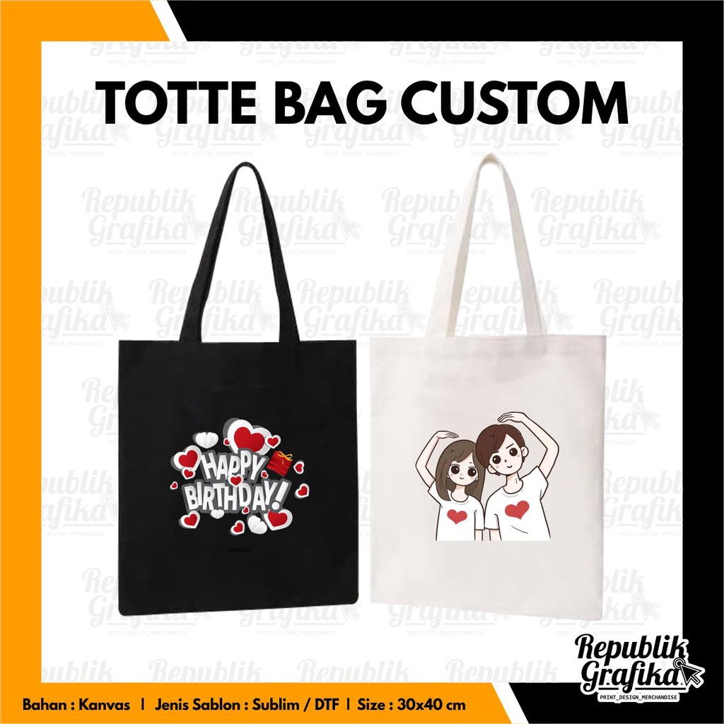 TOTE BAG KANVAS CUSTOM PRE ORDER - SIZE 30X40 CM - SOUVENIR CUSTOM