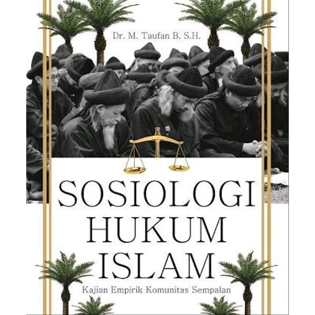 Buku Sosiologi Hukum Islam - BUKU ORIGINAL