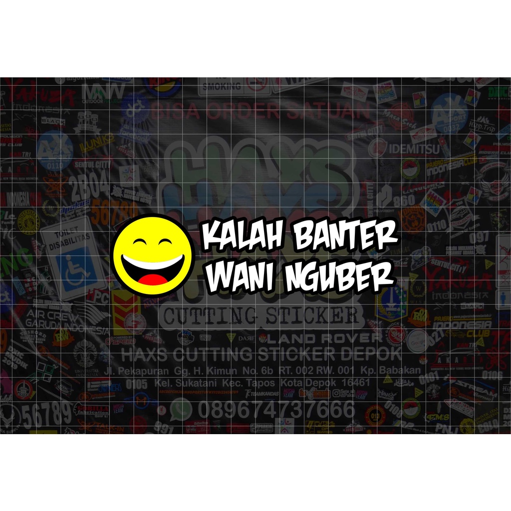 Cutting Sticker Bismania Kalah Banter Wani Nguber Ukuran 12 Cm Mobil &amp; Motor