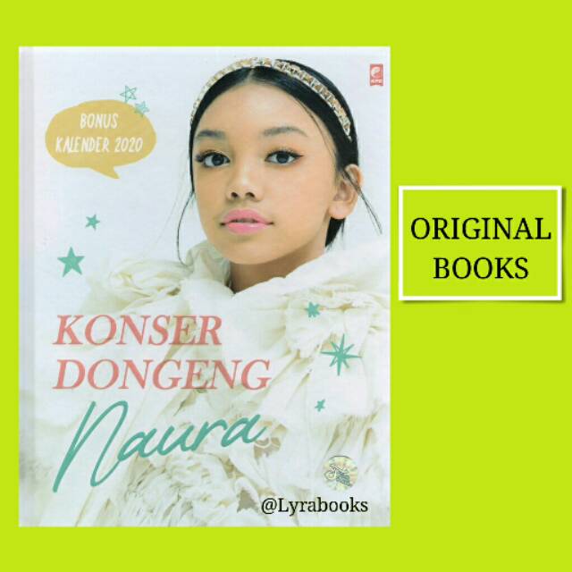 Konser Dongeng Naura (Bonus Kalender 2020)